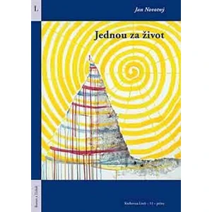 Jednou za život - Novotný Jan