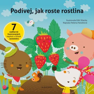 Podívej, jak roste rostlina - Helena Haraštová