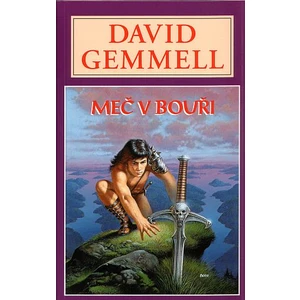 Meč v bouři - David Gemmell