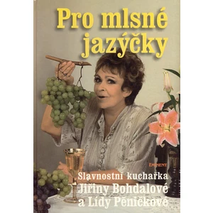 Pro mlsné jazýčky - Jiřina Bohdalová