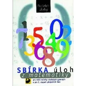 Sbírka úloh z matematiky -- Početní úlohy - Dytrych Martin