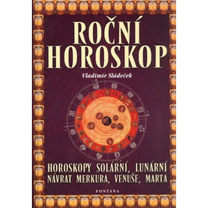 Roční horoskop - Vladimír Sládeček