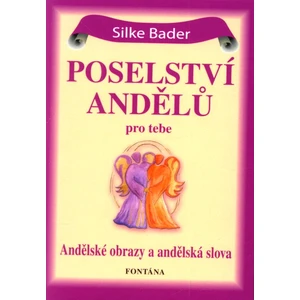 Poselství andělů pro tebe