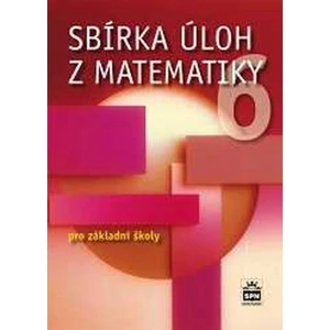 Sbírka úloh z matematiky 6 pro základní školy - Josef Trejbal