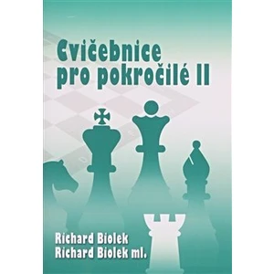 Cvičebnice pro pokročilé II - Biolek Richard, Biolek Richard ml.