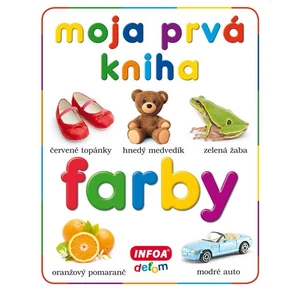 Moja prvá kniha - farby (slovenská verzia)