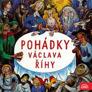 Různí interpreti – Pohádky Václava Říhy