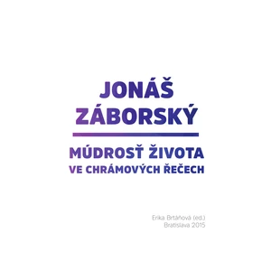 Jonáš Záborský - Múdrosť života ve chrámových řečech