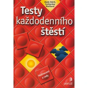 Testy každodenního štěstí -- Hodnocení a rady