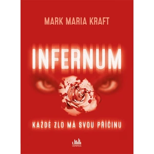 Infernum, Kraft Maria Mark