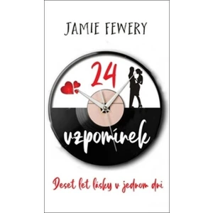 24 vzpomínek - Jamie Fewery