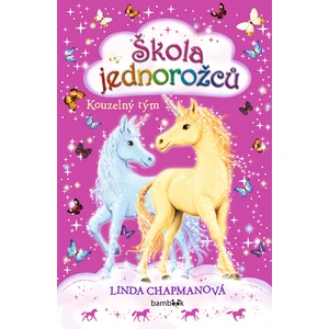 Škola jednorožců - Kouzelný tým, Chapmanová Linda