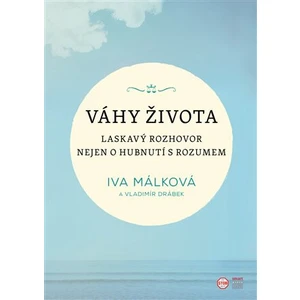 Váhy života - Iva Málková, Drábek Vladimír