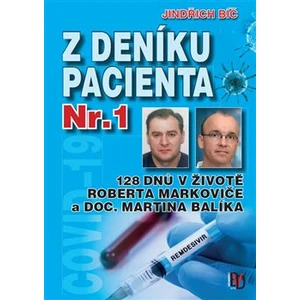 Z deníku pacienta Nr.1 - Bíč Jindřich