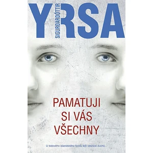 Pamatuji si vás všechny, Sigurdarđóttir Yrsa