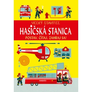 Hasičská stanica Veľký staviteľ