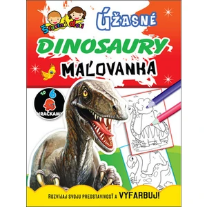 Úžasné dinosaury Úžasní dinosauři, maľovanka / omalovánka [Papírenské zboží]