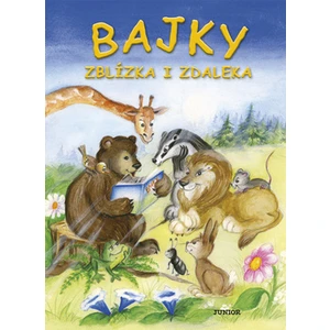 Bajky zblízka i zdaleka - Dana Hlavatá