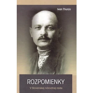 Rozpomienky - Ivan Thurzo