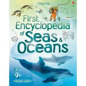 First Encyclopedia of Seas and Oceans - Felicity Brooks, Ben Denne