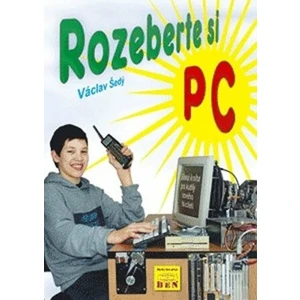 Rozeberte si PC - Šedý Václav