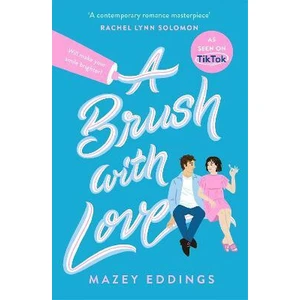 A Brush with Love - Mazey Eddings