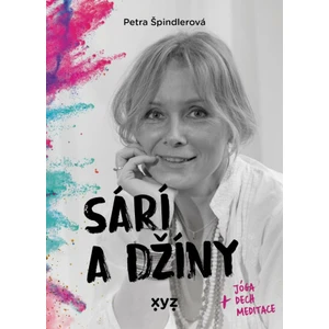 Sárí a džíny - Petra Špindlerová