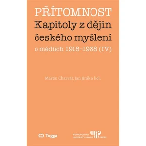 Přítomnost - Martin Charvát, Jan Jirák