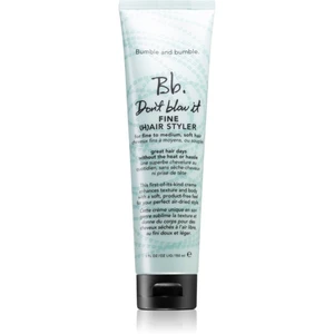 Bumble and bumble Don't Blow It Fine (H)air Styler bezoplachová hydratační péče pro jemné vlasy 150 ml