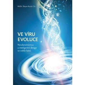 Ve víru evoluce - Štěpán Rucki