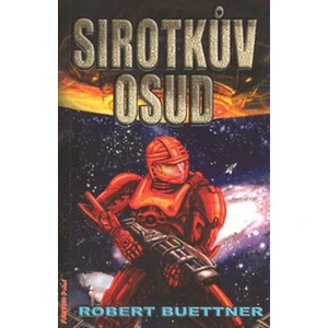 Sirotkův osud - Robert Buettner