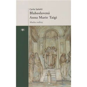 Blahoslavená Anna Marie Taigi - Carlo Salotti