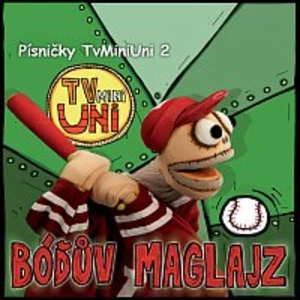 Písničky TvMiniUni 2: Bóďův maglajz - CD