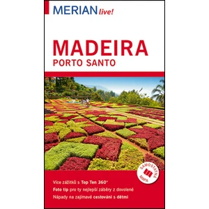 Madeira a Porto Santo - Merian Live! - Beate Schümannová