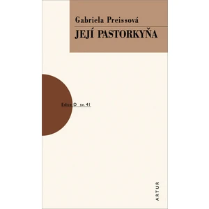 Její pastorkyňa -- sv. 41 - Preissová Gabriela