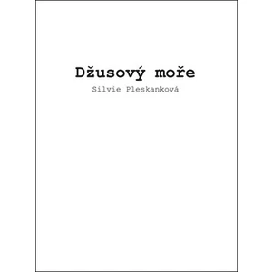 Džusový moře - Pleskanková Silvie