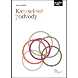 Karuselové podvody - Michael Šefčík