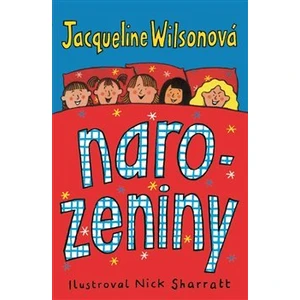 Narozeniny - Jacqueline Wilsonová