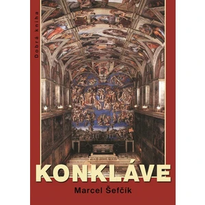 Konkláve - Marcel Šefčík