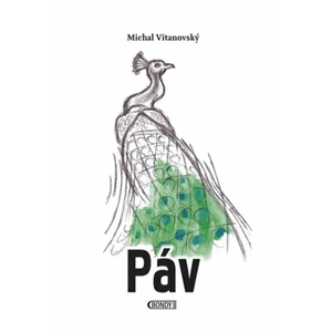 Páv - Michal Vitanovský