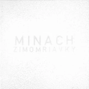 Zimomriavky - Minach