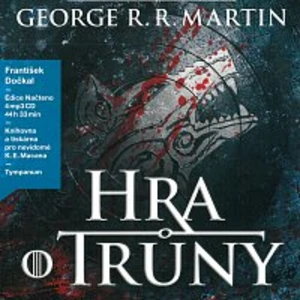 Hra o trůny - George R.R. Martin - audiokniha