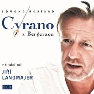 Cyrano z Bergeracu - Edmond Rostand