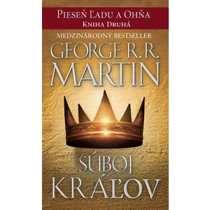 Súboj kráľov - George R.R. Martin