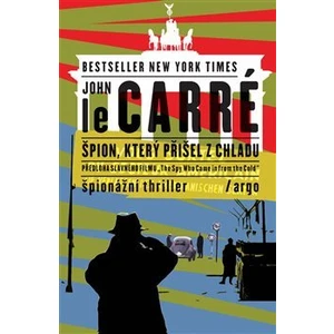 Špion, který přišel z chladu - John le Carré