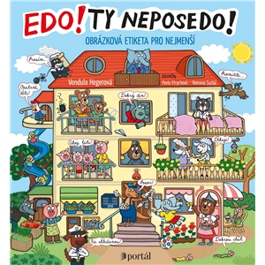 Edo! Ty neposedo! - Romana Suchá, Pavla Etrychová