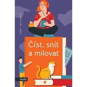 Číst, snít a milovat - Abbi Waxman