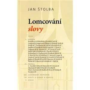 Lomcování slovy - Štolba Jan