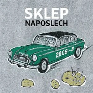 SKLEP NAPOSLECH 2006-2008 - Divadlo Sklep [CD album]