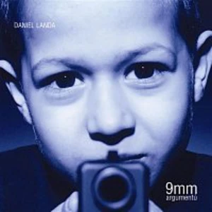 9mm argumentů - Landa Daniel [CD album]